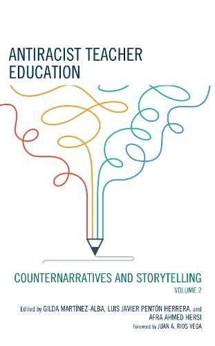 Cover image for Antiracist Teacher Education: Counternarratives and Storytelling