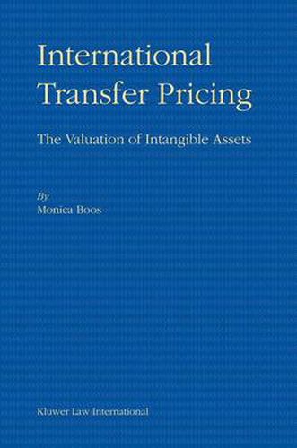 Cover image for International Transfer Pricing: The Valuation of Intangible Assets: The Valuation of Intangible Assets