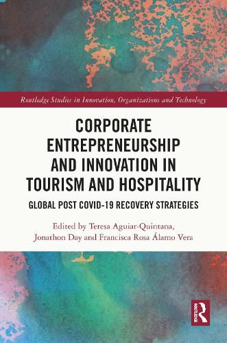 Cover image for Corporate Entrepreneurship and Innovation in Tourism and Hospitality