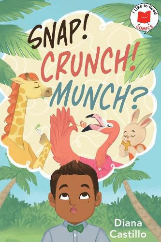 Cover image for Snap! Crunch! Munch?