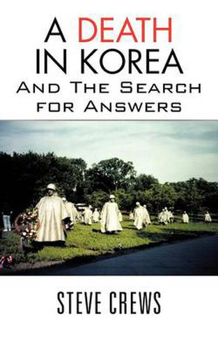 Cover image for A Death in Korea: And the Search for Answers