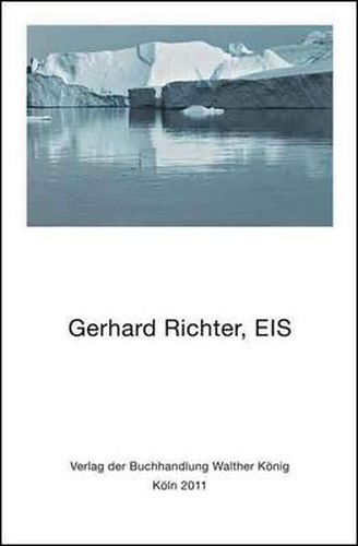 Gerhard Richter: EIS