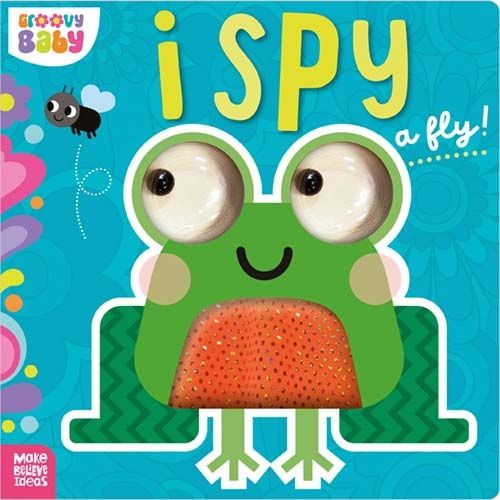 Cover image for Groovy Baby I Spy a Fly!