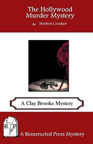 Cover image for The Hollywood Murder Mystery: A Clay Brooke Mystery