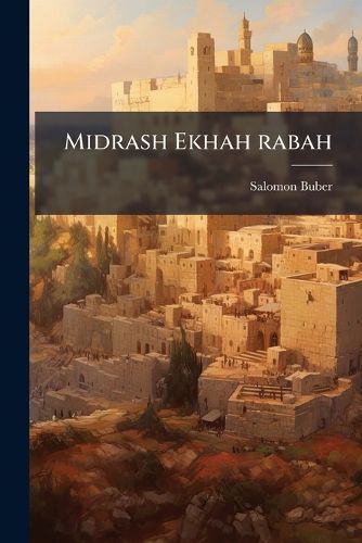 Cover image for Midrash Ekhah Rabah