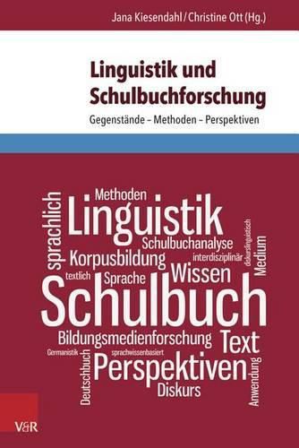 Linguistik Und Schulbuchforschung: Gegenstande - Methoden - Perspektiven