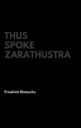 Cover image for Thus Spoke Zarathustra