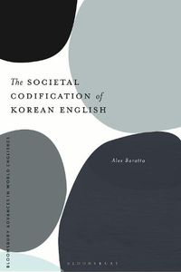 Cover image for The Societal Codification of Korean English