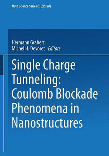 Cover image for Single Charge Tunneling: Coulomb Blockade Phenomena In Nanostructures