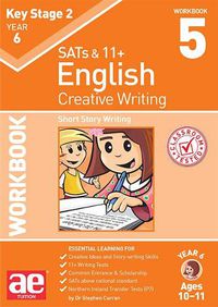 Cover image for KS2 Creative Writing Workbook 5: Short Story Writing
