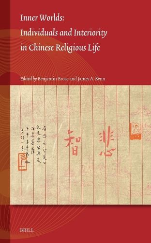 Cover image for Inner Worlds: Individuals and Interiority in Chinese Religious Life