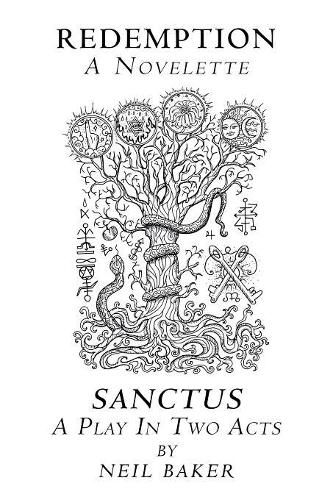 Cover image for Redemption a Novelette; Sanctus a Play in Two Acts