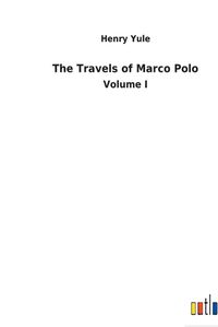 Cover image for The Travels of Marco Polo