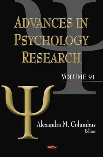 Cover image for Advances in Psychology Research: Volume 91