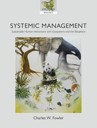 Cover image for Systemic Management: Sustainable Human Interactions with Ecosystems and the Biosphere