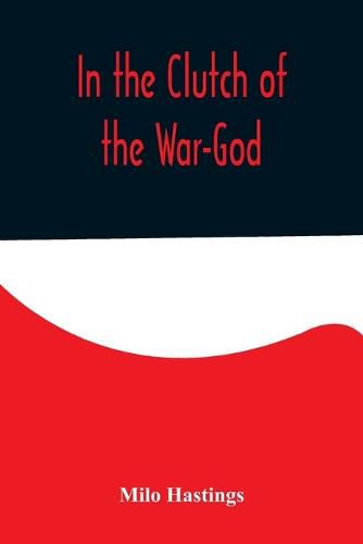 Cover image for In the Clutch of the War-God