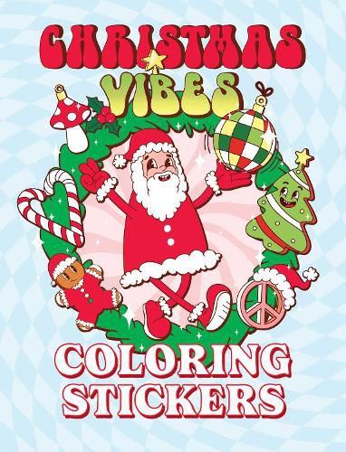 Cover image for Christmas Vibes Coloring Stickers