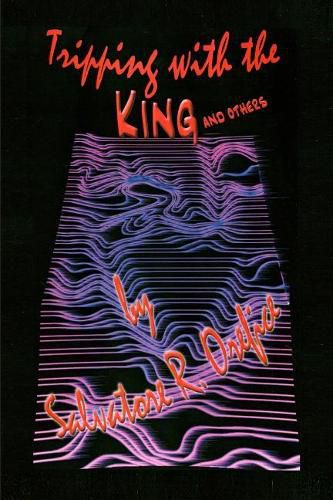 Cover image for Tripping with the King and Others