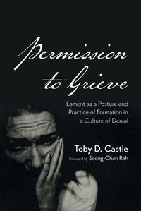 Cover image for Permission to Grieve