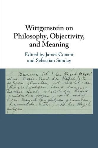 Cover image for Wittgenstein on Philosophy, Objectivity, and Meaning