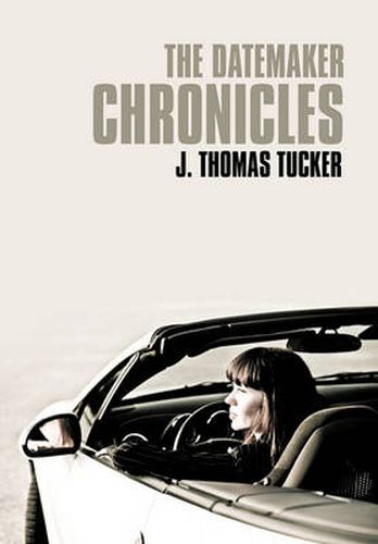 Cover image for The Datemaker Chronicles