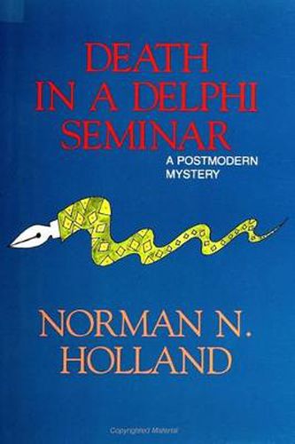 Cover image for Death in a Delphi Seminar: A Postmodern Mystery