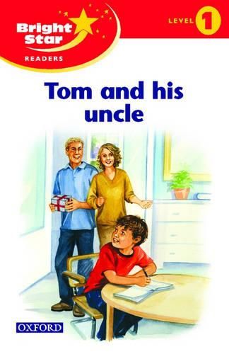 Cover image for Bright Star Reader 1: Tom & His Uncle