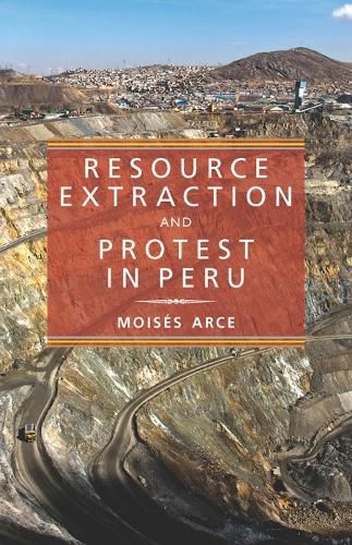 Cover image for Resource Extraction and Protest in Peru