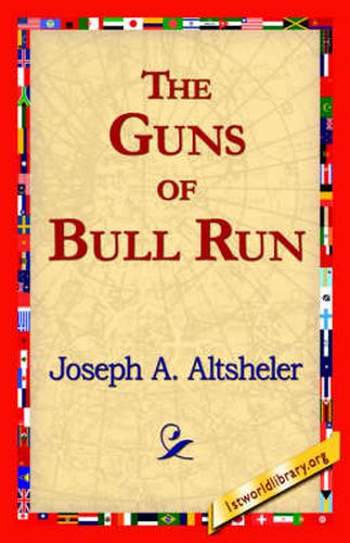 Cover image for The Guns of Bull Run