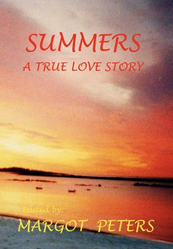 Cover image for Summers: A True Love Story