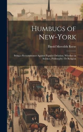 Cover image for Humbugs of New-York