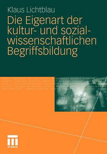 Die Eigenart Der Kultur- Und Sozialwissenschaftlichen Begriffsbildung