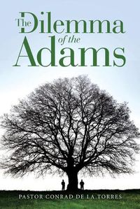 Cover image for The Dilemma of the Adams