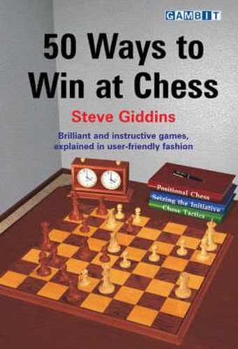 Cover image for 50 Ways to Win at Chess