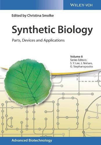 Synthetic Biology - Parts, Devices and Applications