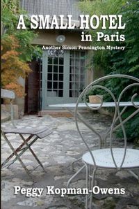 Cover image for A Small Hotel in Paris, another Simon Pennington Mystery