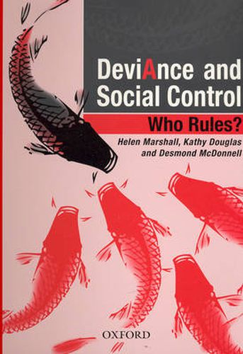 Cover image for Deviance and Social Control: Who rules?