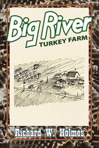 Cover image for Big River Turkey Farm