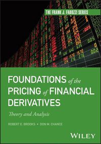 Cover image for Foundations of the Pricing of Financial Derivatives