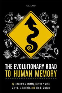 Cover image for The Evolutionary Road to Human Memory