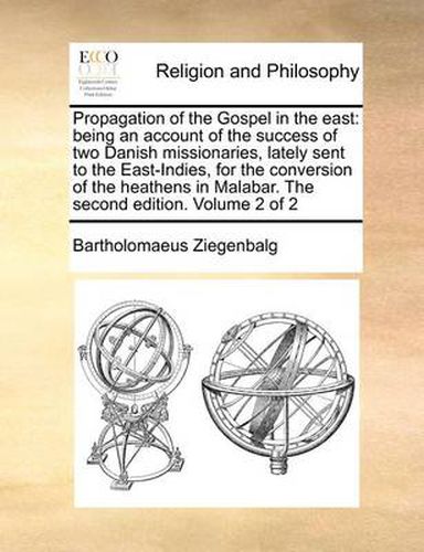 Cover image for Propagation of the Gospel in the East