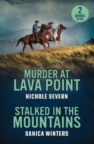 Cover image for Murder At Lava Point / Stalked In The Mountains