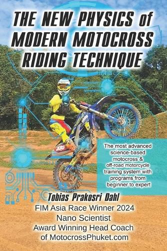 Cover image for The New Physics of Modern Motocross Riding Technique