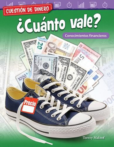 Cover image for Cuestion de dinero: ?Cuanto vale? Conocimientos financieros (Money Matters: What s It Worth? Financial Literacy)