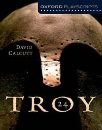 Cover image for Oxford Playscripts: Troy