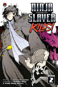 Cover image for Ninja Slayer Kills Vol. 2