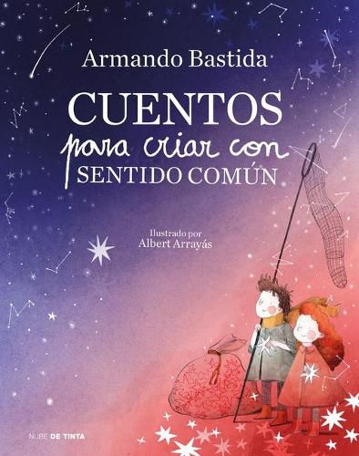 Cover image for Cuentos para criar con sentido comun / Stories to Raise Kids with Common Sense