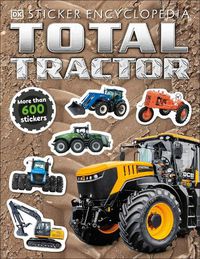 Cover image for Total Tractor Sticker Encyclopedia