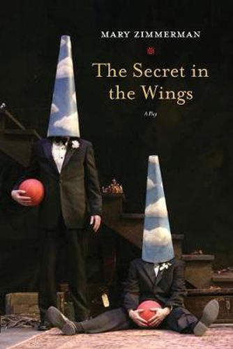 Cover image for The Secret in the Wings: A Play