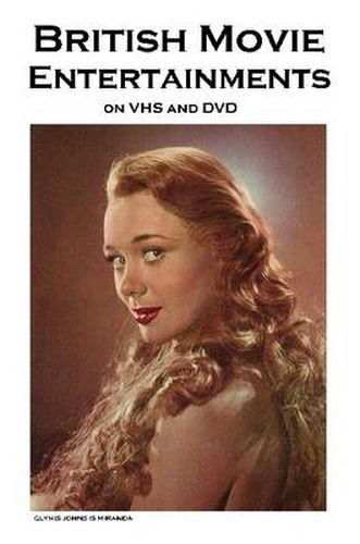 Cover image for British Movie Entertainments on VHS and DVD: A Classic Movie Fan's Guide